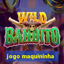 jogo maquininha