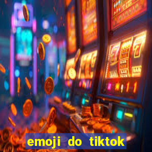 emoji do tiktok para copiar