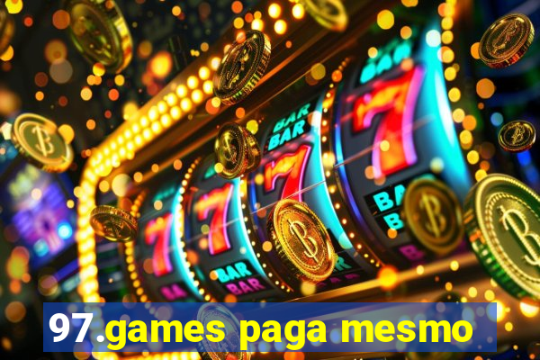 97.games paga mesmo