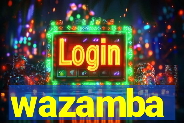 wazamba