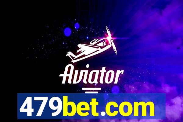 479bet.com