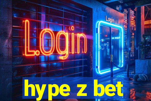 hype z bet