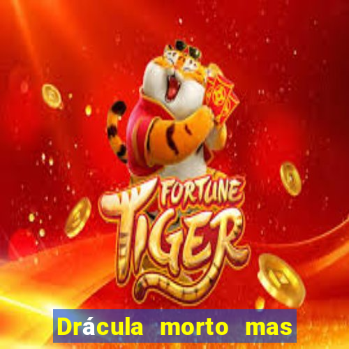 Drácula morto mas feliz download