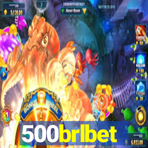 500brlbet