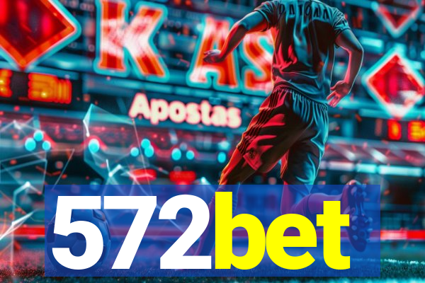 572bet