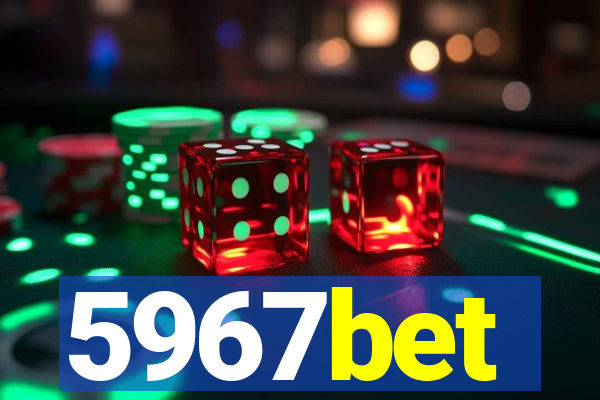 5967bet