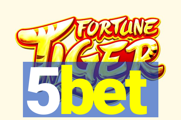 5bet