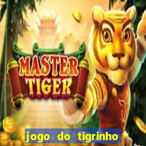 jogo do tigrinho depósito de r$ 5