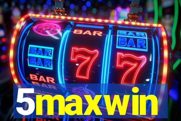 5maxwin