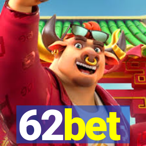 62bet