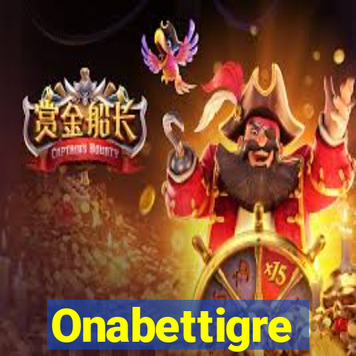 Onabettigre