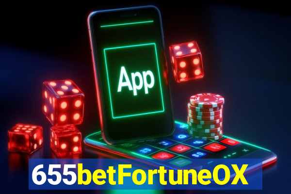 655betFortuneOX