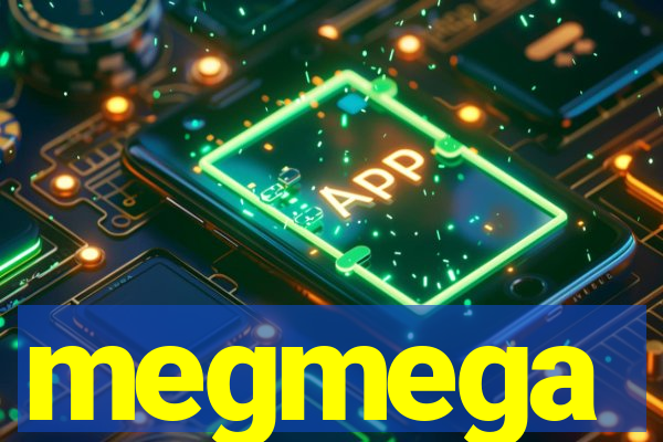 megmega