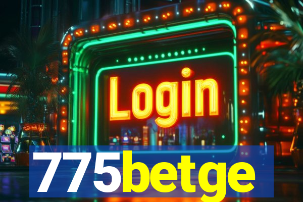 775betge