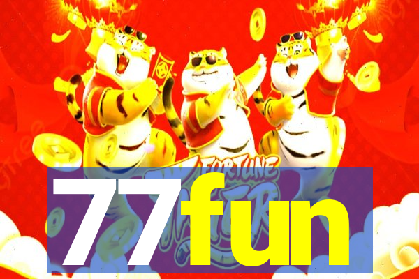 77fun