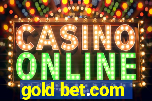 gold bet.com