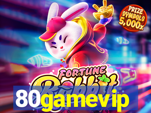 80gamevip