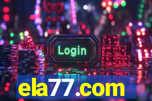 ela77.com