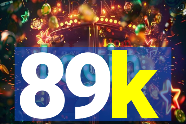 89k