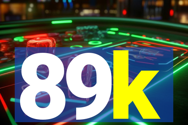 89k