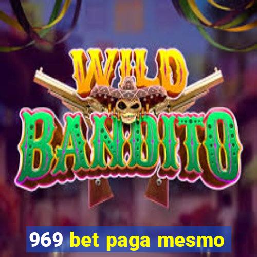 969 bet paga mesmo