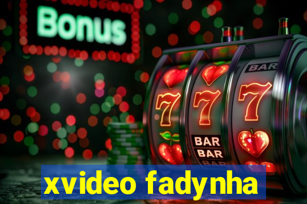 xvideo fadynha