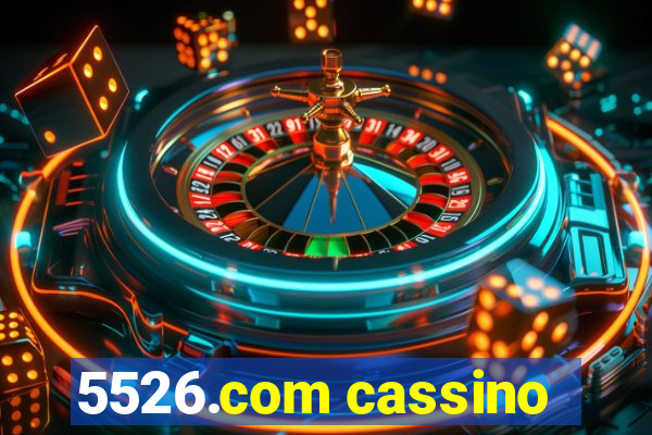 5526.com cassino