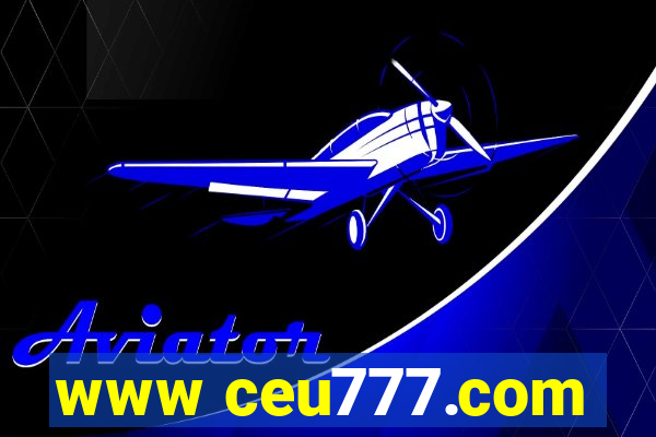 www ceu777.com