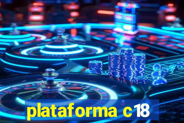 plataforma c18