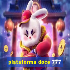 plataforma doce 777