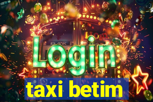 taxi betim