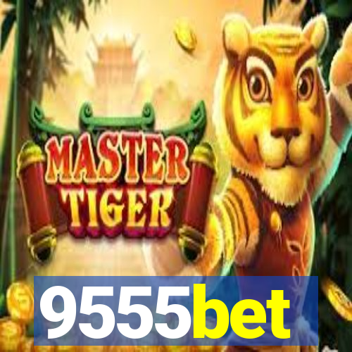 9555bet