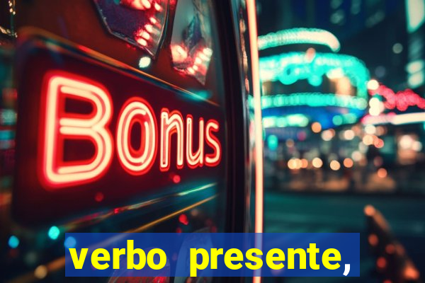 verbo presente, passado e futuro 3 ano