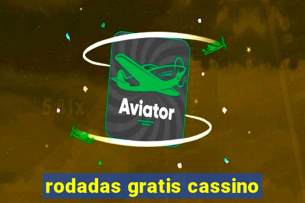 rodadas gratis cassino