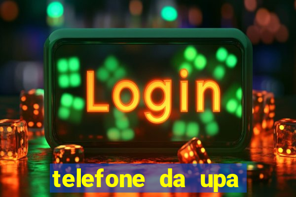 telefone da upa roberto santos