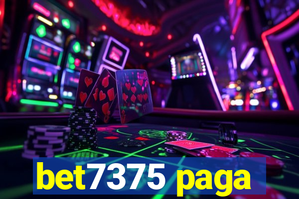 bet7375 paga