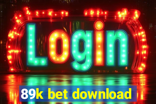 89k bet download