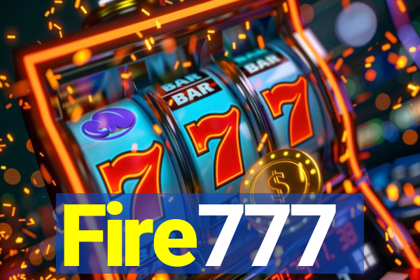 Fire777