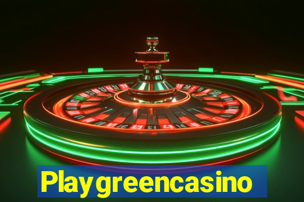 Playgreencasino