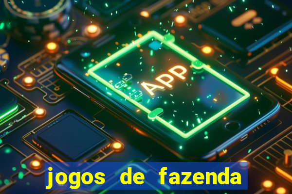 jogos de fazenda para pc