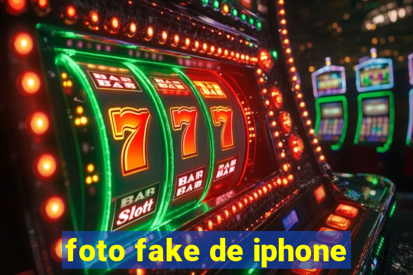 foto fake de iphone