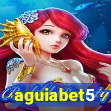 aguiabet5