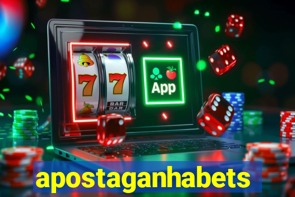 apostaganhabets