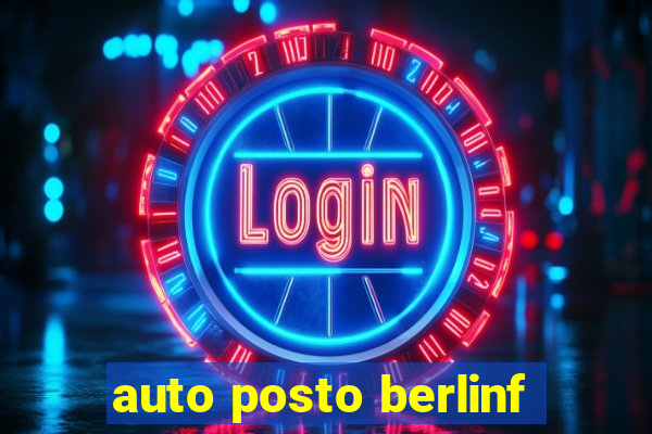 auto posto berlinf