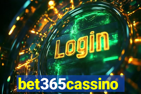 bet365cassino