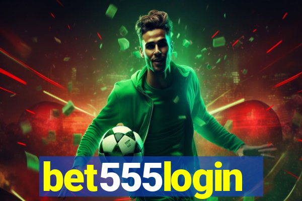 bet555login