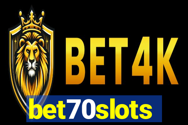 bet70slots