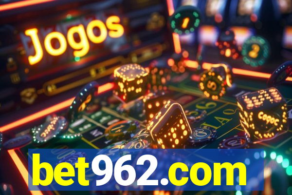 bet962.com