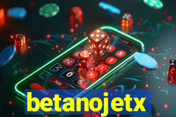 betanojetx