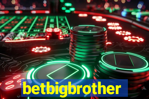 betbigbrother